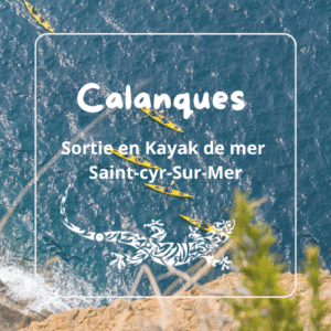Location et sortie guidée kayak de mer calanques